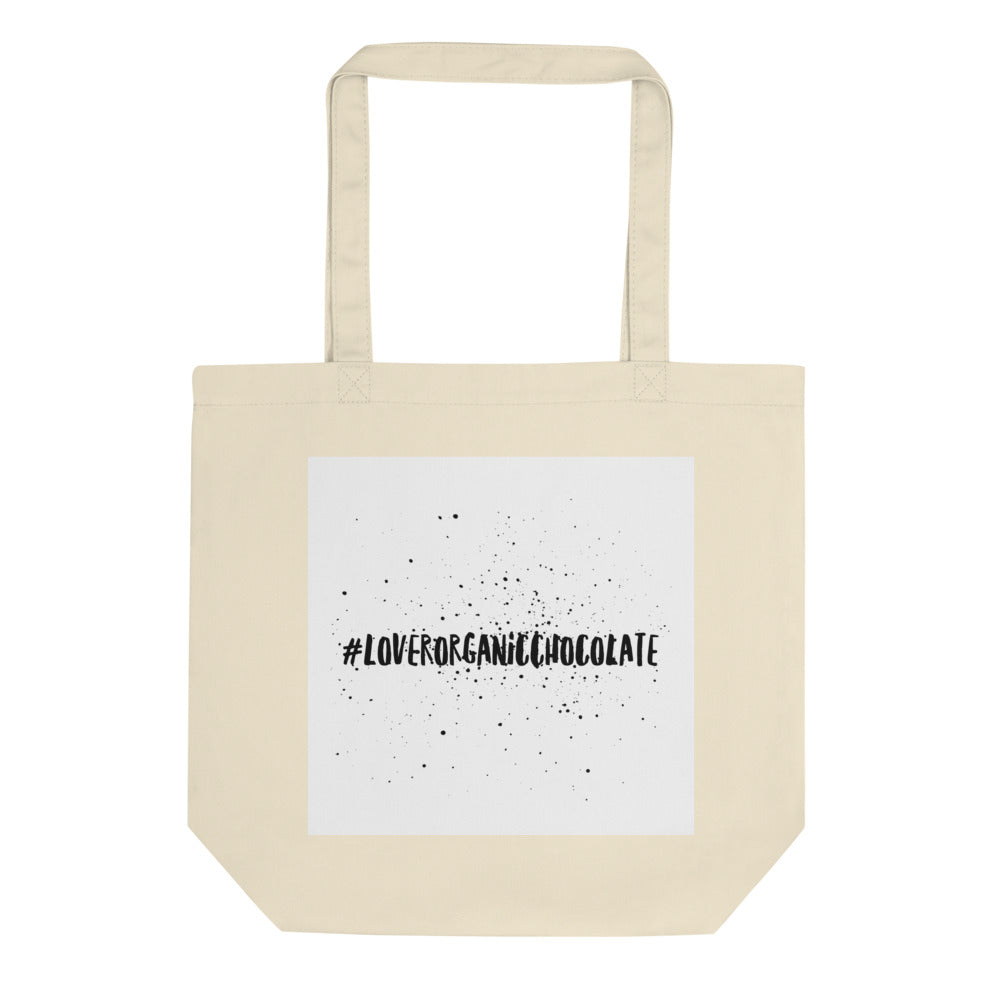 #LoverOrganicChocolate Eco Tote Bag